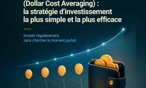 DCA (Dollar Cost Averaging) : la stratégie d’investissement la plus simple et la plus efficace DCA (Dollar Cost Averaging) : la stratégie d'investissement la plus simple et la plus efficace