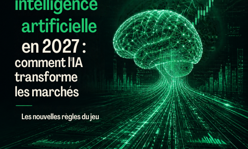 Trading et intelligence artificielle en 2027 : comment l'IA transforme les marchés